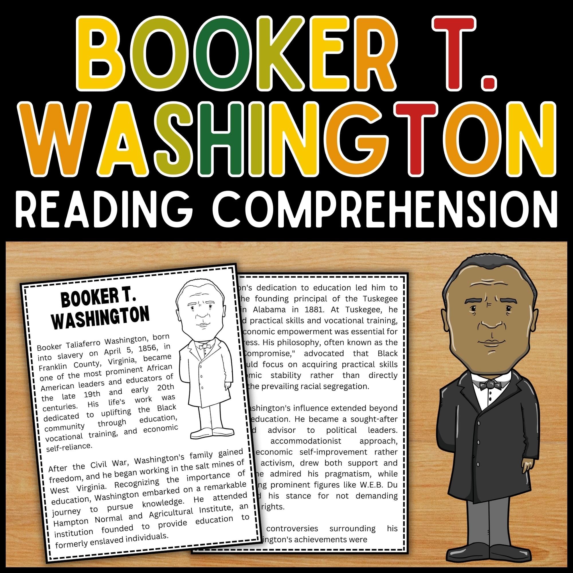 Black History Month Booker T Washington Reading Comprehension Passage BHM