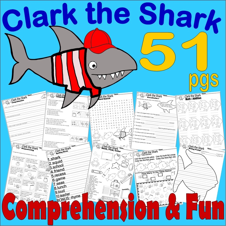 Clark The Shark Back To School Book Companion Reading Comprehension Worksheets Made By Teachers