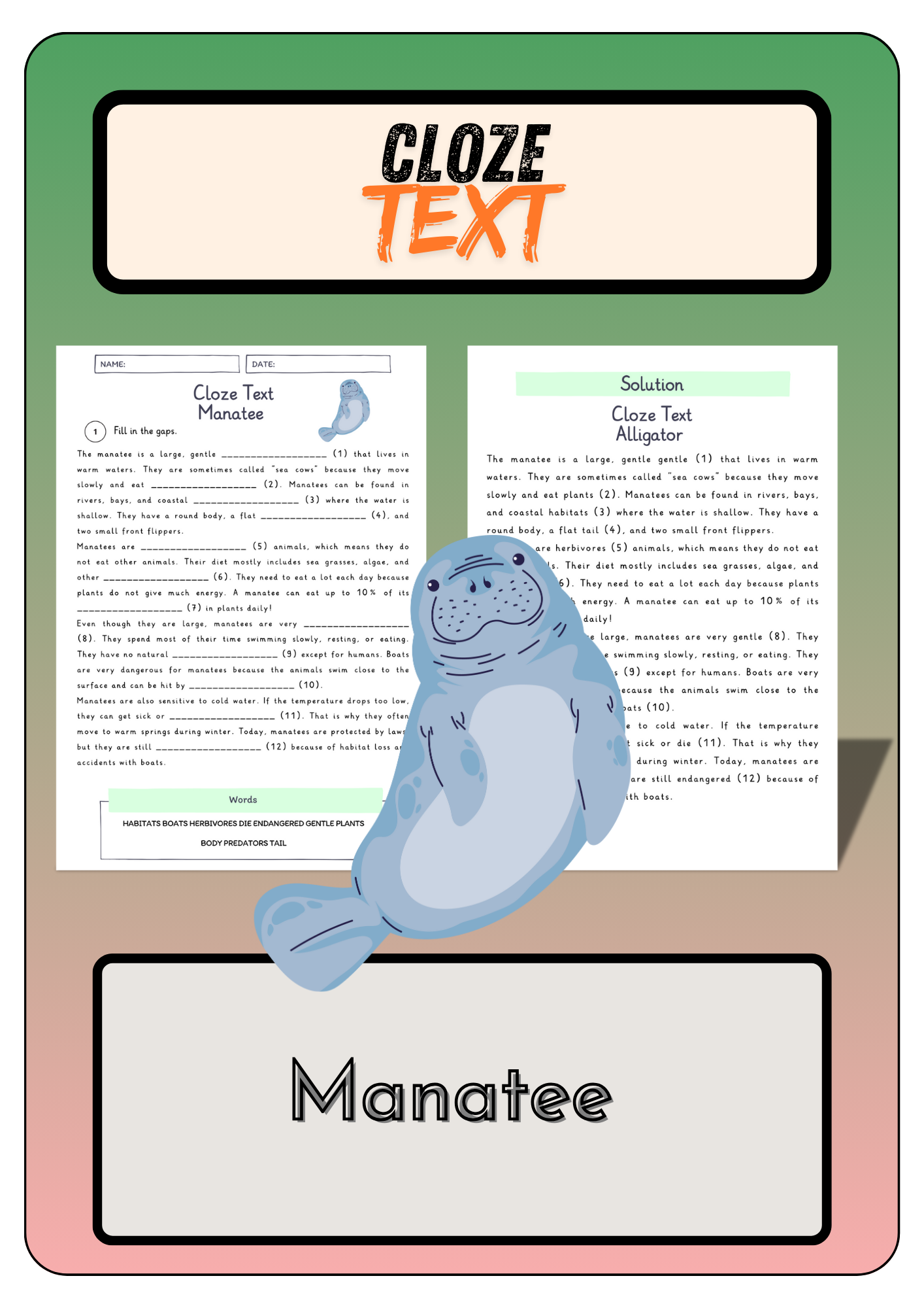 Cloze Text Manatee Solutions Made By Teachers