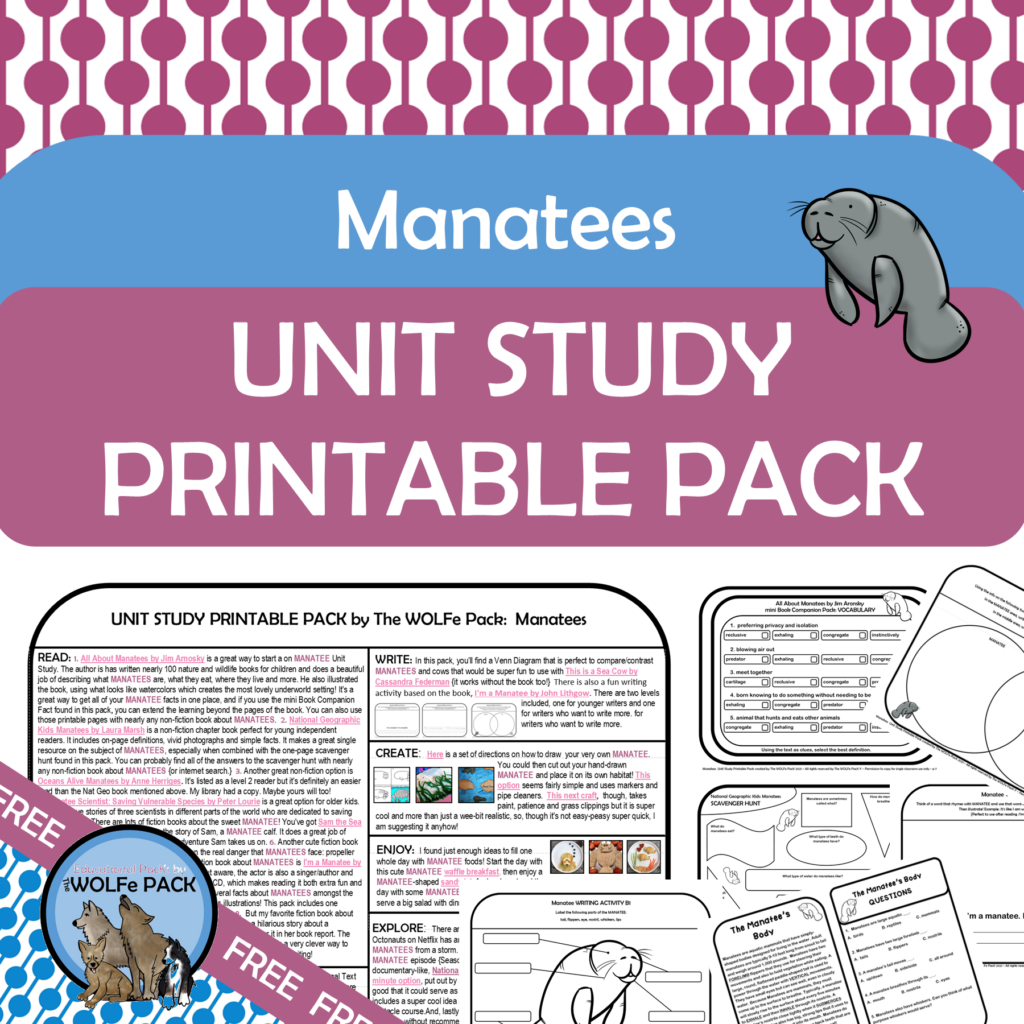 Free Homeschool Unit Study MANATEES The WOLFe Pack