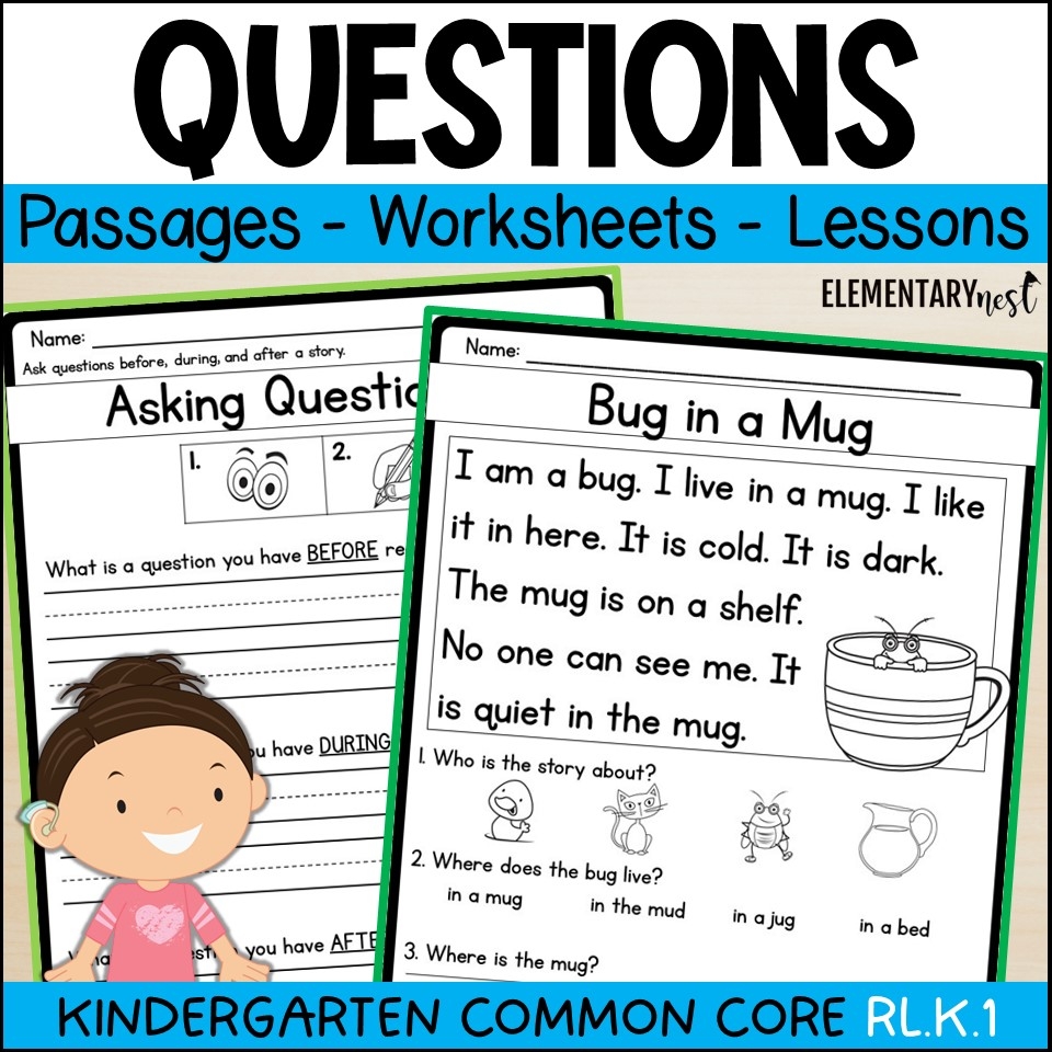 Kindergarten Ask And Answer Questions RL K 1 Worksheets