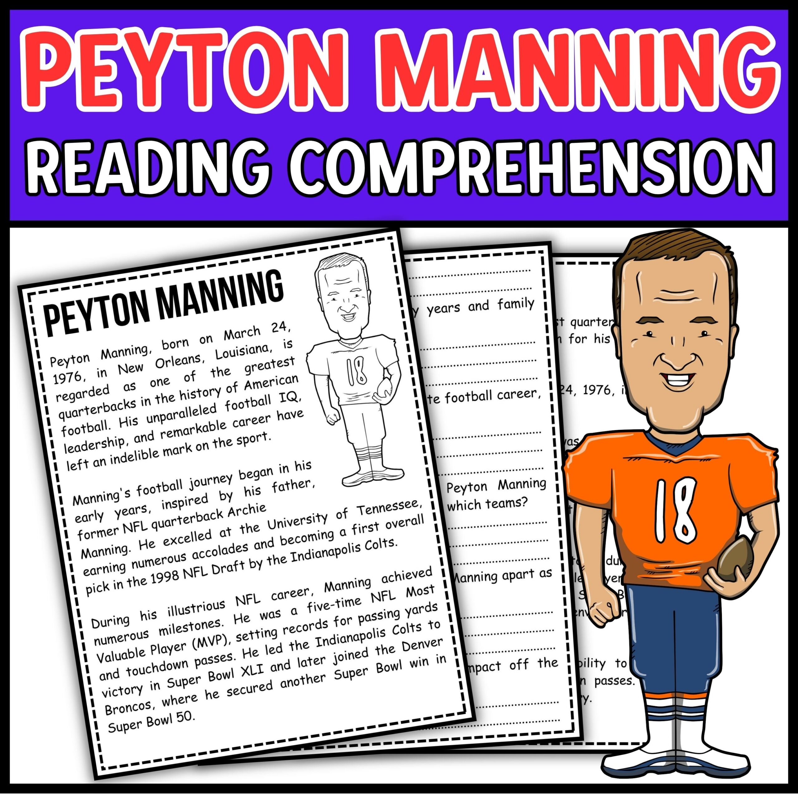 Peyton Manning Reading Comprehension Passage U0026 Questions Made By 