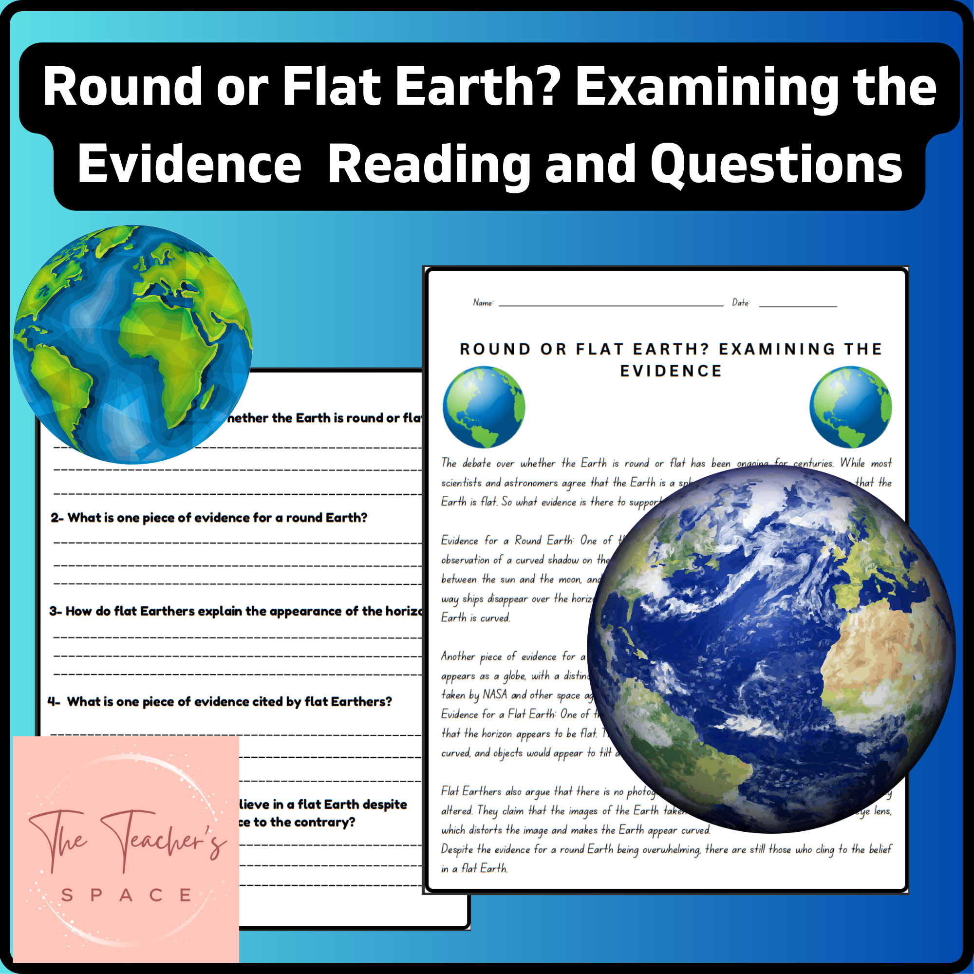 Round Or Flat Earth Examining The Evidence Reading And Questions Made By Teachers