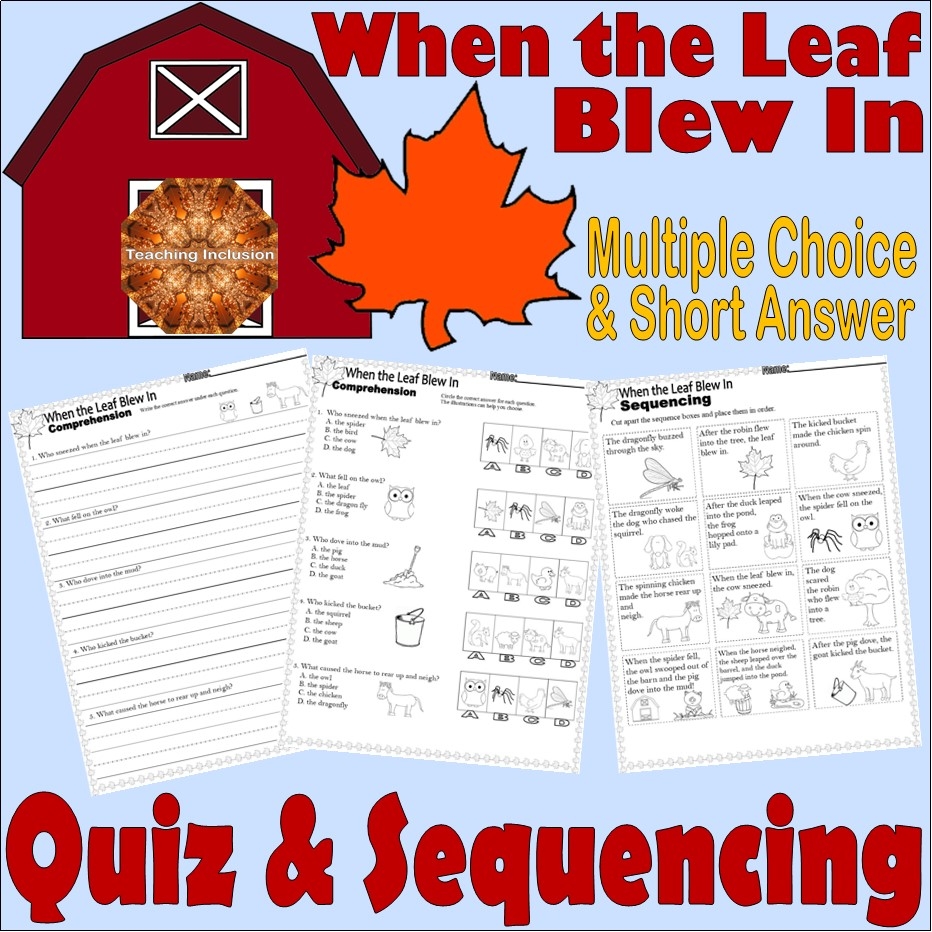 When The Leaf Blew In Fall Reading Comprehension Test Sequencing Worksheets Worksheets Classful